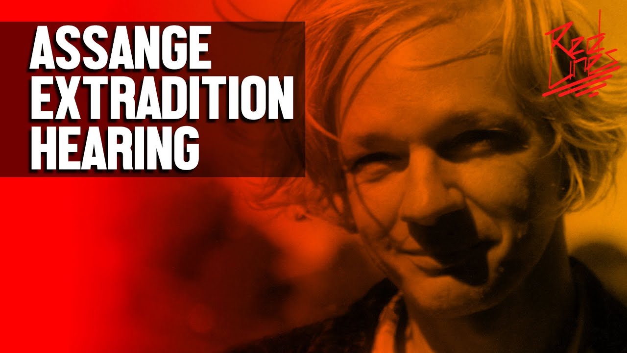 Assange extradition hearing resumes: the future of a free press on trial