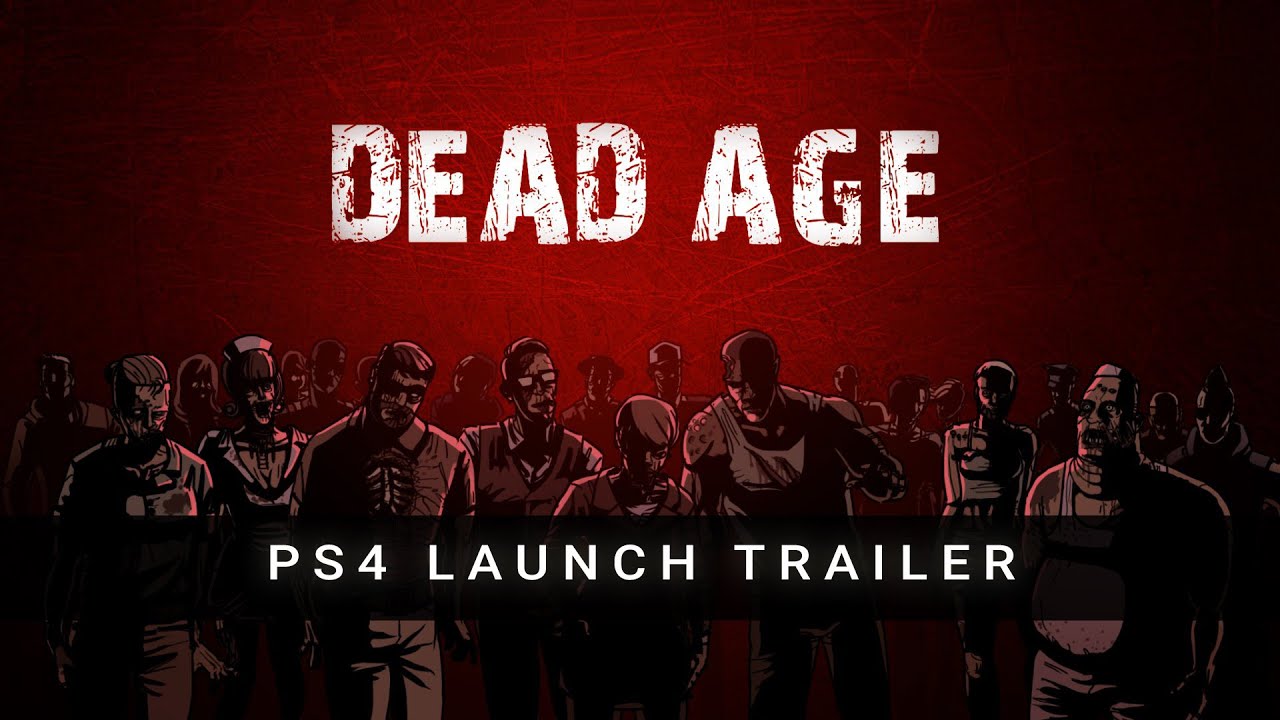 Dead Age - PS4 Launch Trailer (ESRB)